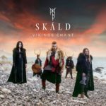 Vikings Chant von Skald