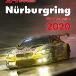 24h Rennen Nürburgring. Offizielles Jahrbuch zum 24 Stunden Rennen auf dem Nürburgring 2020