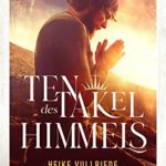 TENTAKEL DES HIMMELS