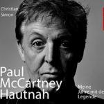 Paul Mc Cartney Hautnah: Meine Jahre mit der Legende