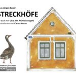 STRECKHÖFE: Ein Buch mit Gisa, der Architekturgans