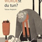 Was WÜRDEst du tun?