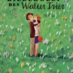 Die Bilderwelt des Walter Trier