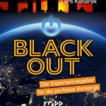 Blackout - Der Expertenratgeber für die perfekte Vorsorge