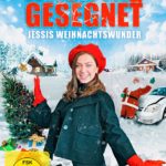 HASHTAG GESEGNET - Jessis Weihnachtswunder