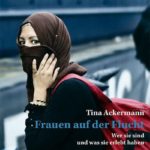 Frauen auf der Flucht: Wer sie sind und was sie erlebt haben