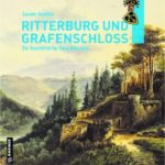 Ritterburg und Grafenschloss: Die Geschichte der Burg Wehrstein