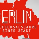 Berlin - Schicksalsjahre einer Stadt 1945-48