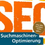 Suchmaschinen-Optimierung: Das SEO-Standardwerk