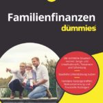Familienfinanzen für Dummies