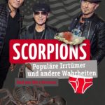 Scorpions: Populäre Irrtümer und andere Wahrheiten