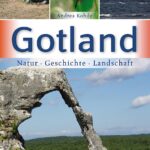 Gotland: Natur · Geschichte · Landschaft