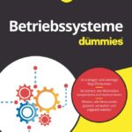 Betriebssysteme für Dummies