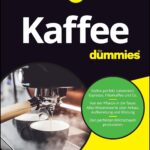 Kaffee für Dummies