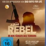 Rebel - In den Fängen des Terrors