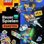 LEGO® - Bauen und Spielen - Raketen: mit Spielset und vielen Stickern