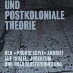 Antisemitismus und postkoloniale Theorie