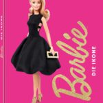 Barbie: Die Ikone