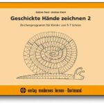 Geschickte Hände zeichnen 2: Zeichenprogramm für Kinder von 5-7 Jahren
