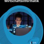 Wirtschaftsinformatik: Kurzlehrbuch mit eLearning-Kurs