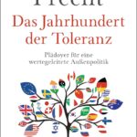 Das Jahrhundert der Toleranz