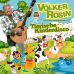 Tierische Kinderdisco von Volker Rosin