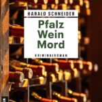 Pfalz Wein Mord