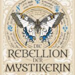 Die Rebellion der Mystikerin: Teresa von Avila und die Verwandlung der Welt