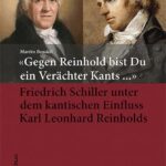Gegen Reinhold bist Du ein Verächter Kants ...