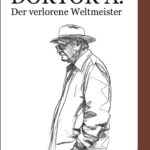 Doktor A.: Der verlorene Weltmeister