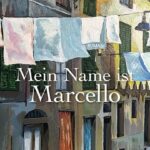 Mein Name ist Marcello