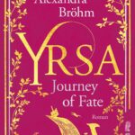 Yrsa. Journey of Fate