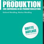 Filmproduktion: Eine Einführung in die Produktionsleitung