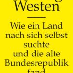 Der ewige Westen