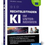 Rechtsleitfaden KI im Unternehmen