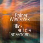 Blick auf die Tanzenden