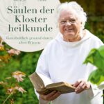 Säulen der Klosterheilkunde