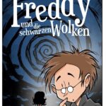 Freddy und die schwarzen Wolken