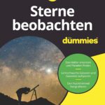 Sterne beobachten für Dummies