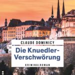 Die Knuedler-Verschwörung