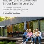 Häuser und Wohnungen in der Familie vererben