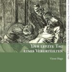 Der letzte Tag eines Verurteilten
