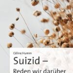 Suizid – Reden wir darüber