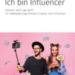 Ich bin Influencer: Steuern leicht gemacht