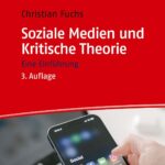 Soziale Medien und Kritische Theorie