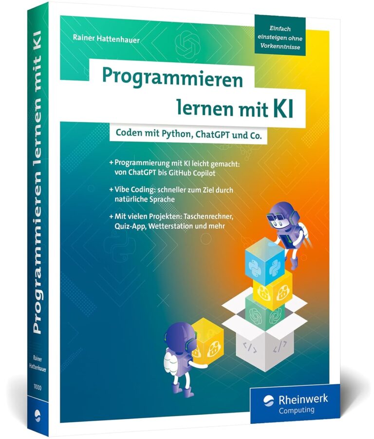 Programiierej Programmieren lernen mit KI: Programmieren leicht gemacht – dank KI ...